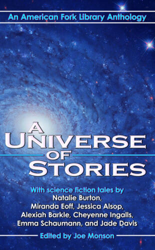 A Universe of Stories, edited by Joe Monson