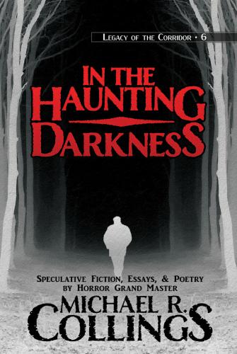 In the Haunting Darkness by Michael R. Collings